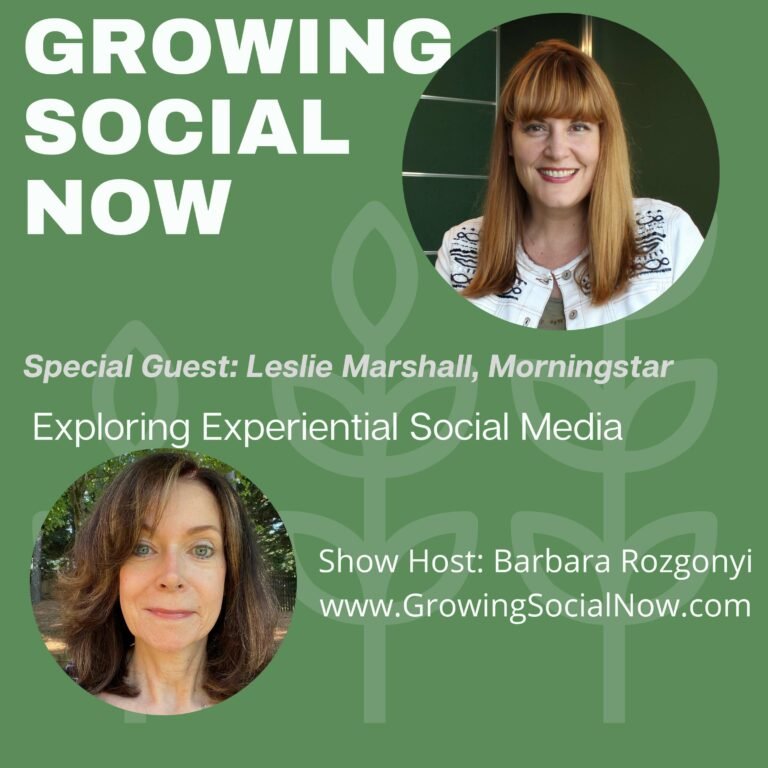 Experiential Social Media with Leslie Marshall of Morningstar